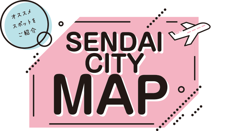 SENDAI CITY MAP IKEIKEGUIDE